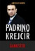 Padrino Krejčíř Gangster