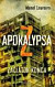 Apokalypsa Z - Začiatok konca