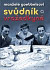 Manželé Goebbelsovi - Svůdník a vražedkyně
