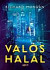 Valós halál