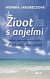 Život s anjelmi