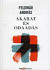 Akarat és odaadás