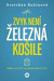 Zvyk není železná košile