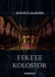 Fekete kolostor - Feljegyzések a francia internáltságból