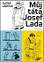 Můj táta Josef Lada