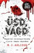 Üsd, vágd