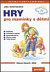 Hry pro maminky s dětmi