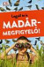 Legyél te is madármegfigyelő!