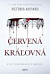 Červená kráľovná (1)