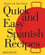 Quick and Easy Spanish Recipes