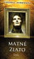 Matné zlato