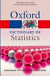 Oxford Dictionary of Statistics