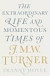 Turner - The Extraordinary Life and Momentous Times of J.M.W. Turner