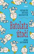 Batolata útočí