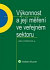 Výkonnost a její měření ve veřejném sektoru