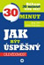 Jak být úspěšný