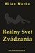 Reálny svet zvádzania