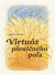 Virtuóz pšeničného poľa