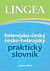 Hebrejsko - český česko - hebrejský praktický slovník