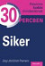 Siker - Hasznos tudás mindenkinek 30 percben