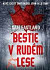 Bestie v Rudém lese