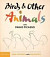 Birds and Other Animals: with Pablo Picasso