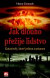 Jak dlouho přežije lidstvo