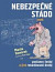 Nebezpečné stádo