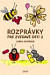 Rozprávky pre zvedavé deti 2