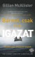 Bármit, csak ne az igazat