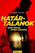 Határtalanok - Isten tervez, ember csempész