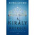 A király ketrece