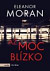 Až moc blízko