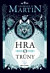 Hra o trůny - Píseň ledu a ohně 1. (brožovaná)