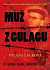 Muž z gulagu