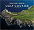 Remarkable Golf Courses