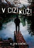 V cizí kůži