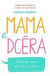 Mama a dcéra