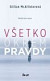 Všetko okrem pravdy