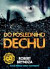Do posledního dechu (Dívka v ledu 4)