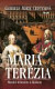 Mária Terézia - Medzi trónom a láskou, 2. vydanie