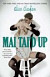 Mai Taid Up : 4