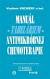 Manuál antimikróbnej chemoterapie - Tabelárium