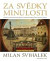 Za svědky minulosti