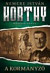 A kormányzó - Horthy - második könyv