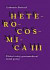 Heterocosmica III.