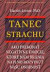 Tanec strachu