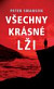 Všechny krásné lži