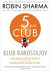 Klub ranostajov