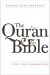 Quran and the Bible: Text and Commentary